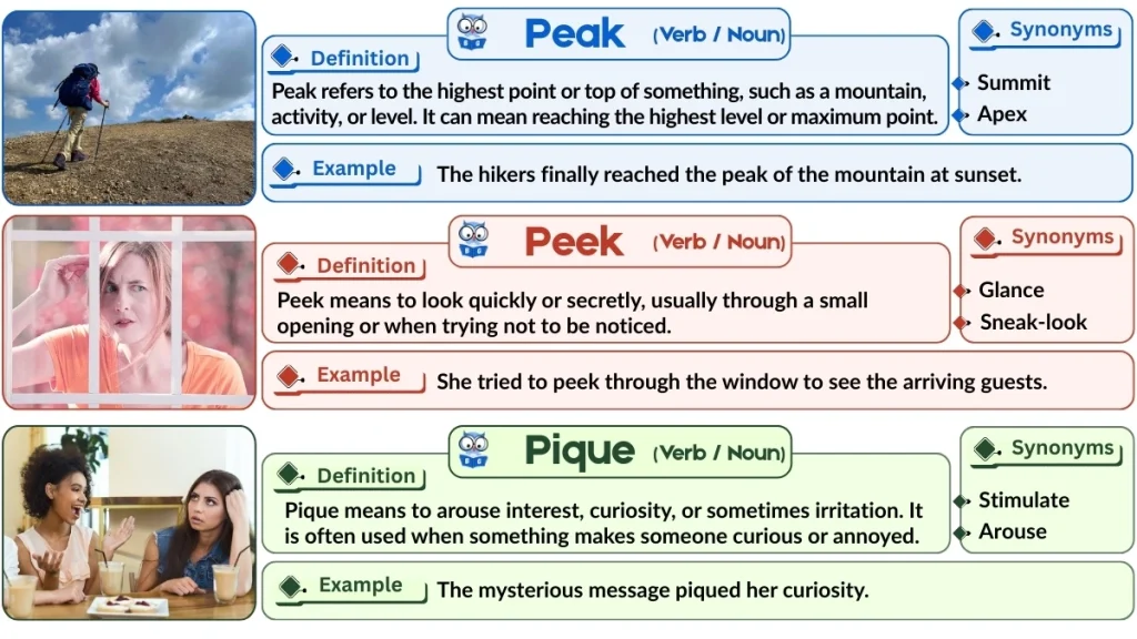 Peak vs. Peek vs. Pique | Word Comparison with Examples